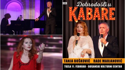 “Dobrodošli u kabare”: Tanja Bošković i Rade Marjanović 11. februara pred tuzlanskom publikom