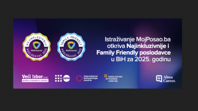 Istraživanje MojPosao.ba otkriva najinkluzivnije i Family Friendly poslodavce u BiH za 2025.godinu
