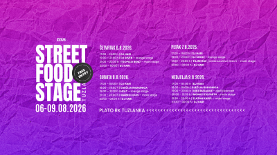 ‘Street food stage’ Tuzla – besplatna zabava za cijelu porodicu od 6. do 9. avgusta